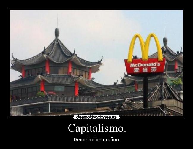 carteles china capitalismo donalds yankilandia desmotivaciones