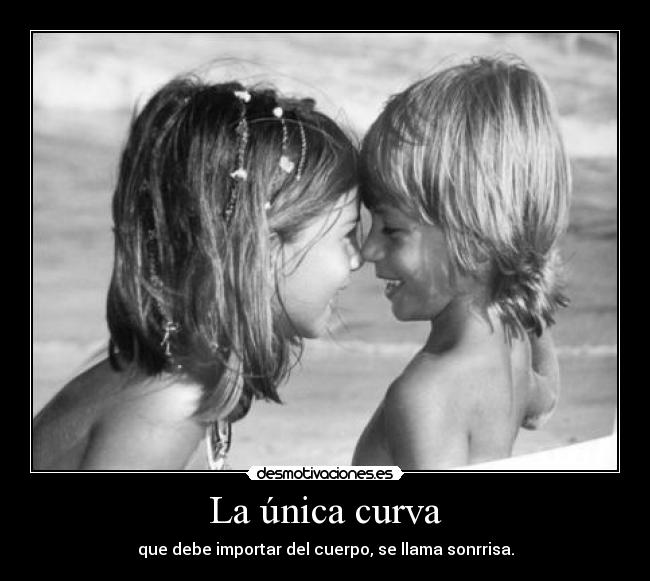 La única curva -