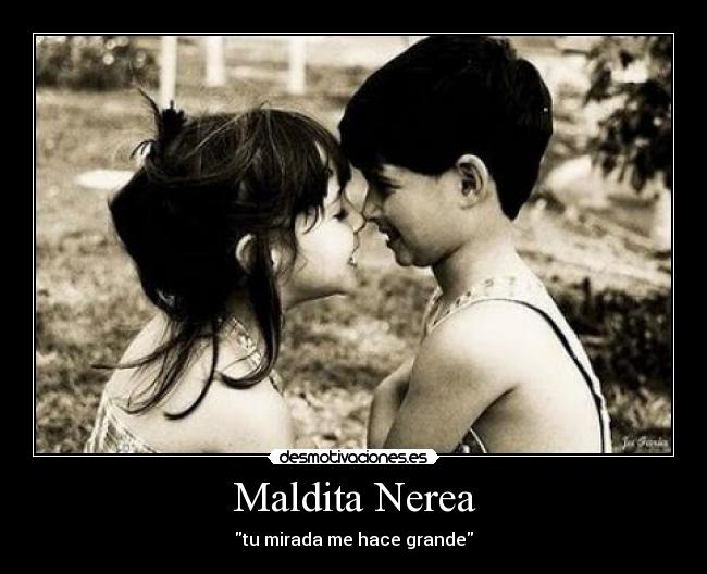 Maldita Nerea - 