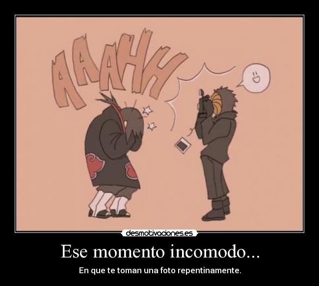 Ese momento incomodo... - 