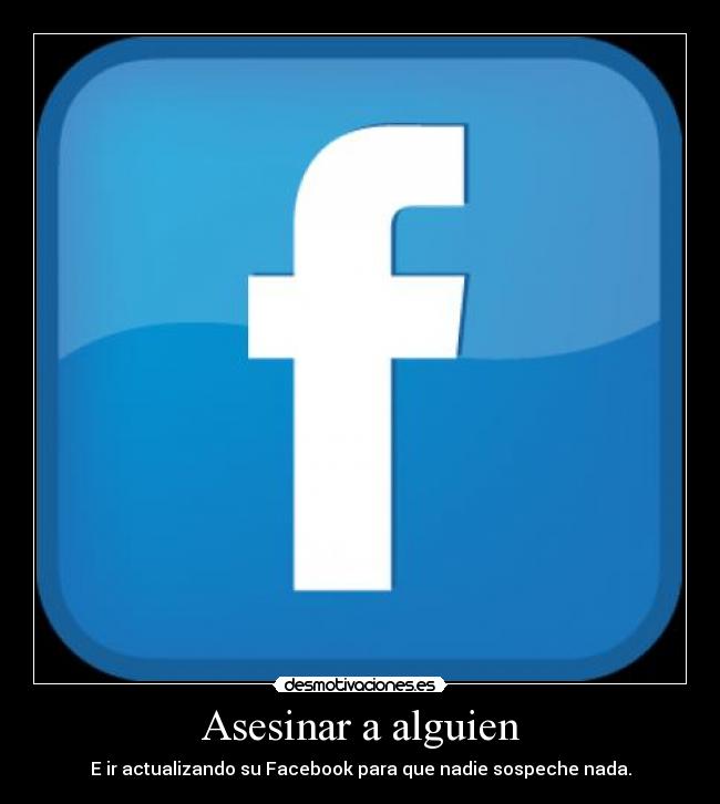 Asesinar a alguien -