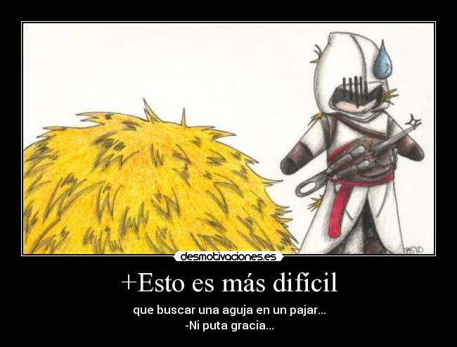 +Esto es más difícil - 