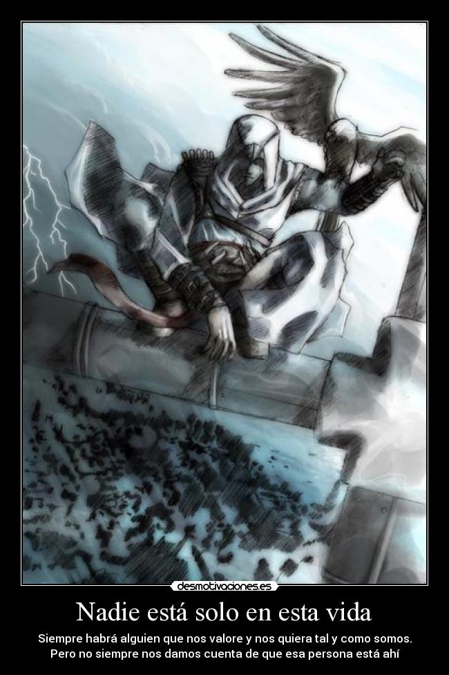 Nadie está solo en esta vida -
