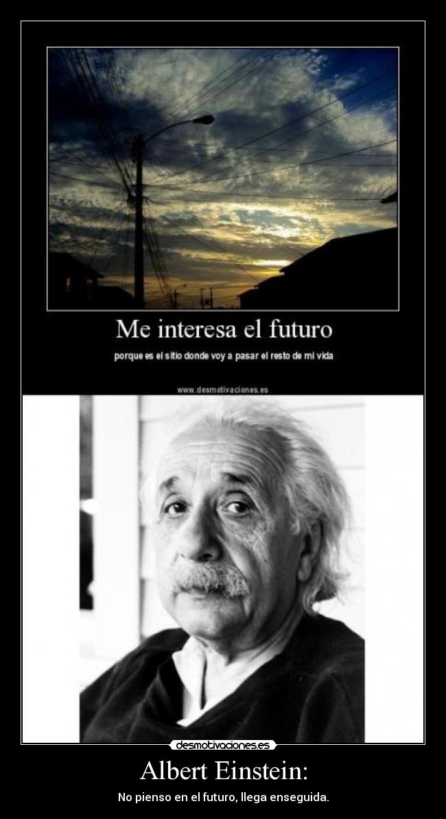 Albert Einstein: -