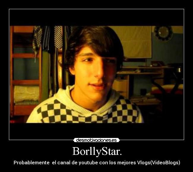 BorllyStar. -