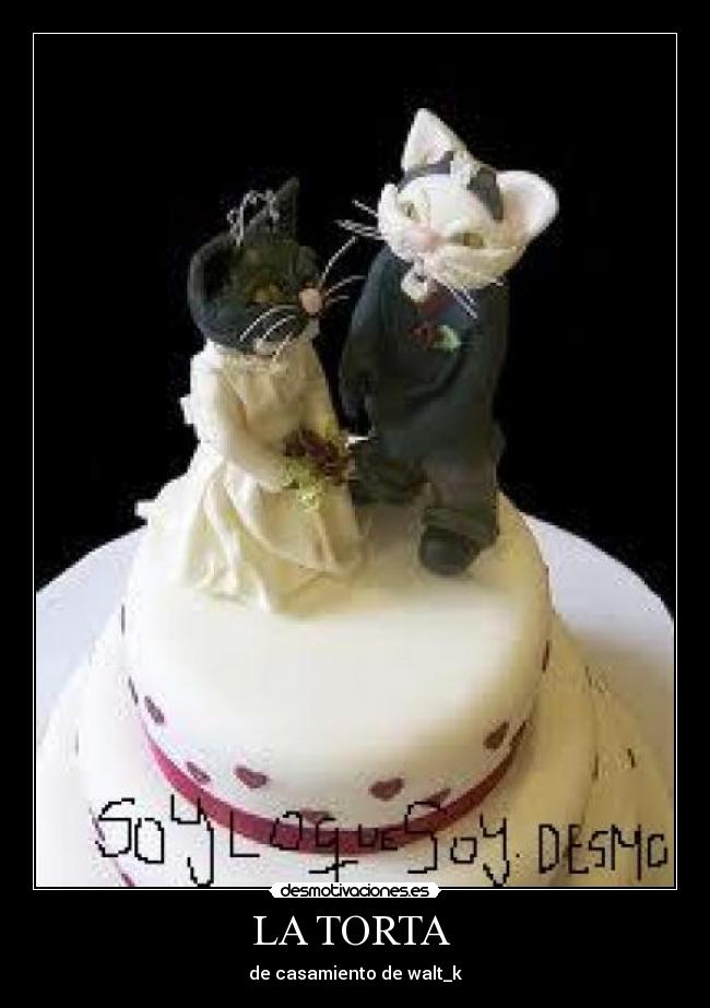 LA TORTA - de casamiento de walt_k
