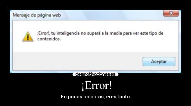 ¡Error! -