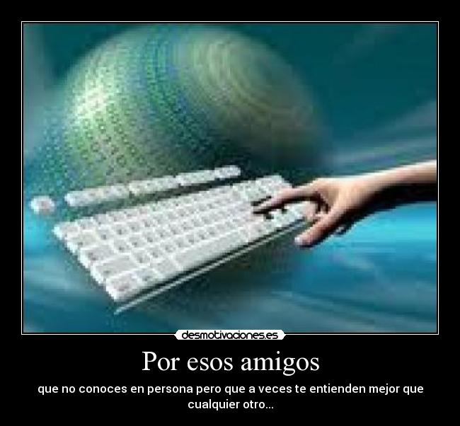 Por esos amigos - 