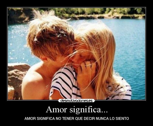 Amor significa... -