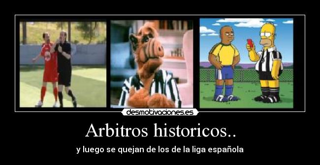 Arbitros historicos.. - 