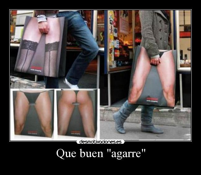 Que buen agarre -