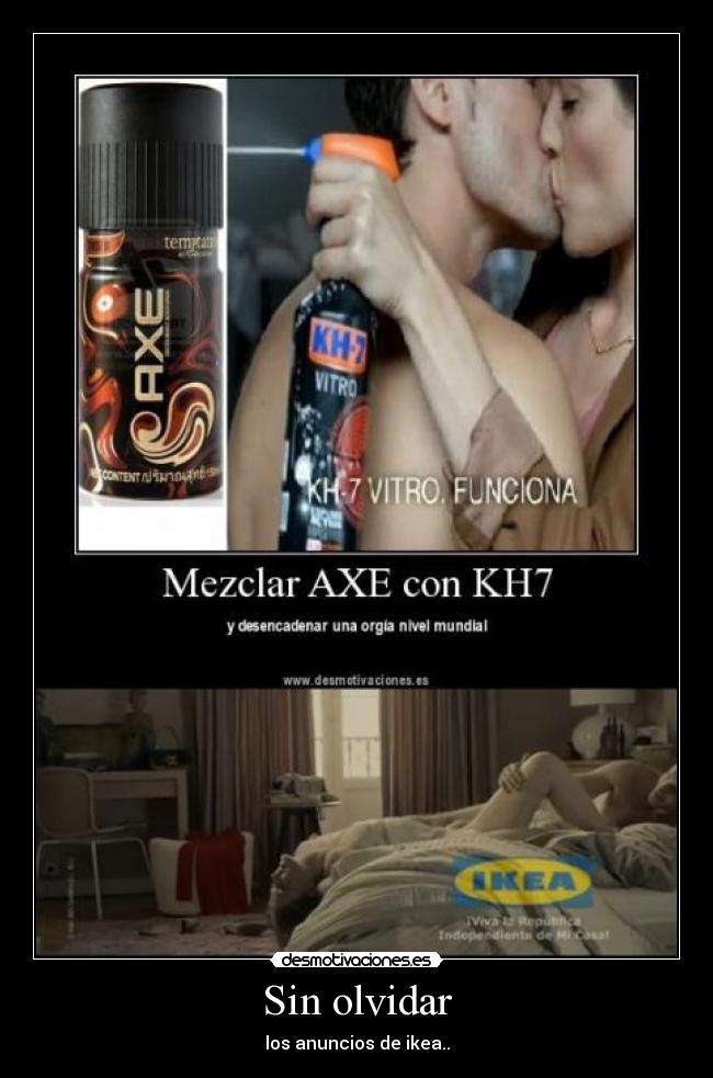 Sin olvidar - los anuncios de ikea..