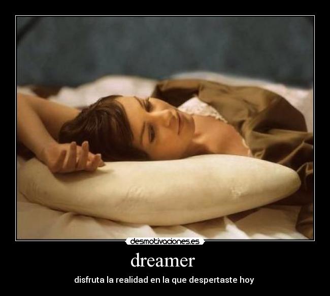 dreamer -