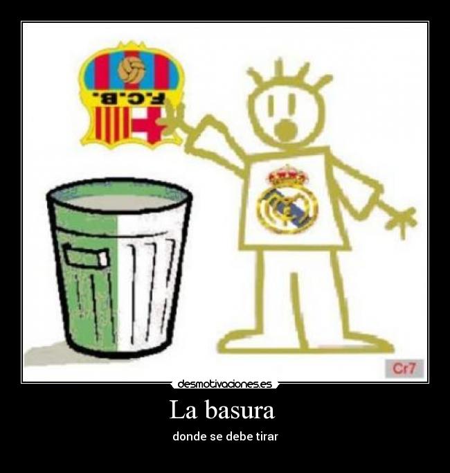 La basura  - 