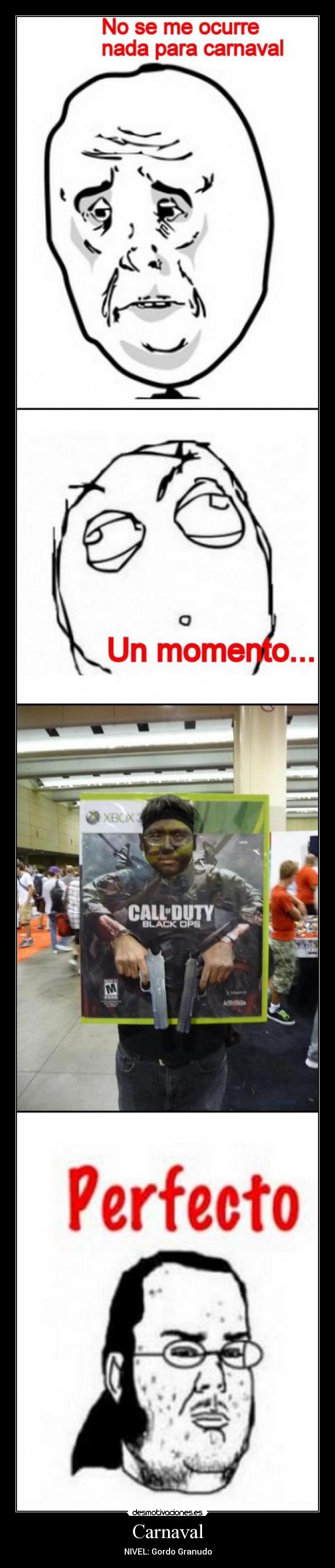 Carnaval - NIVEL: Gordo Granudo