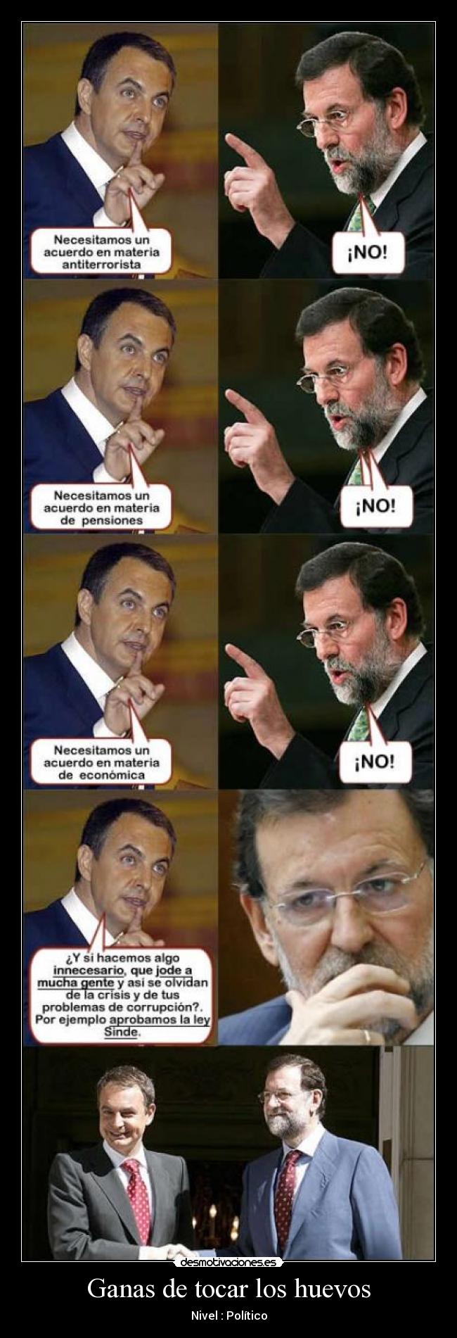 Ganas de tocar los huevos - Nivel : Político