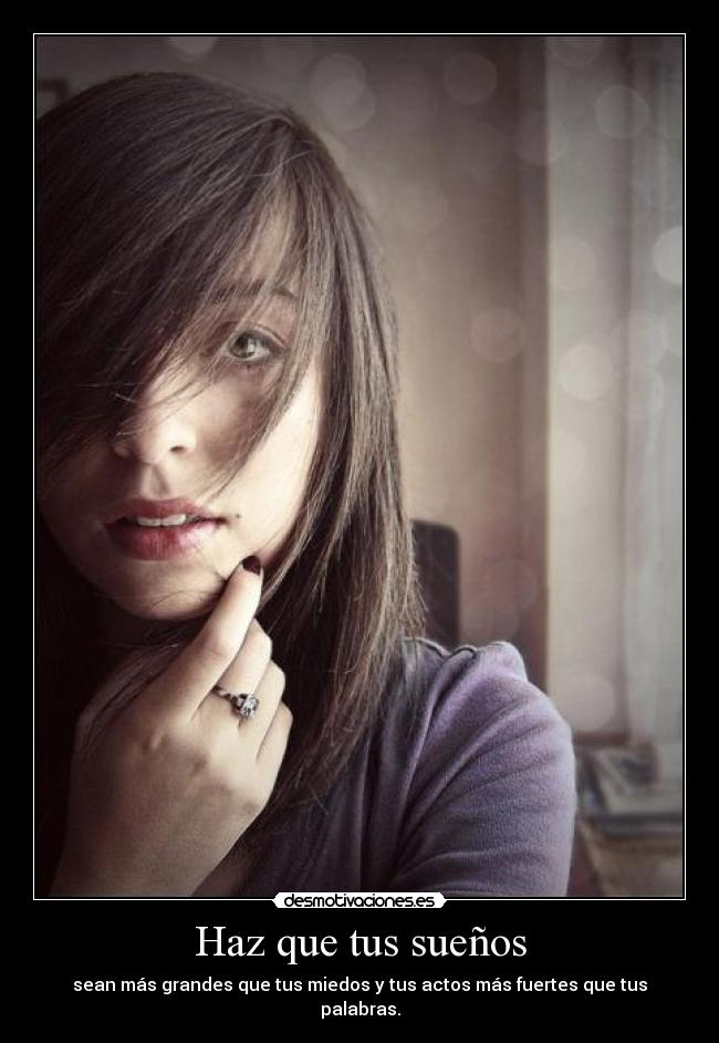 Haz que tus sueños -