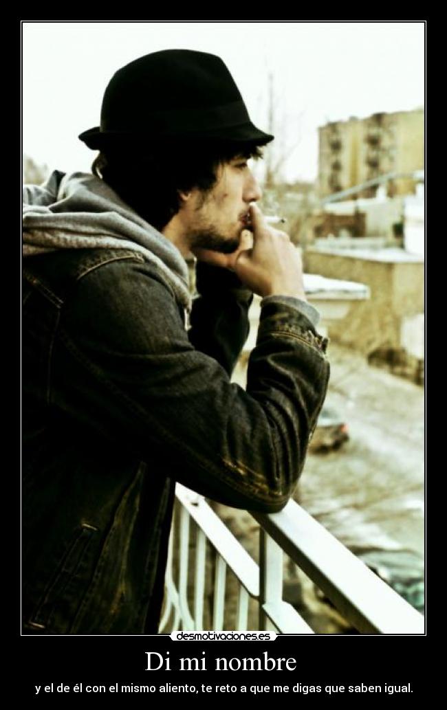 Di mi nombre -