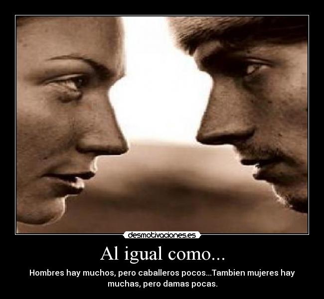 Al igual como... -
