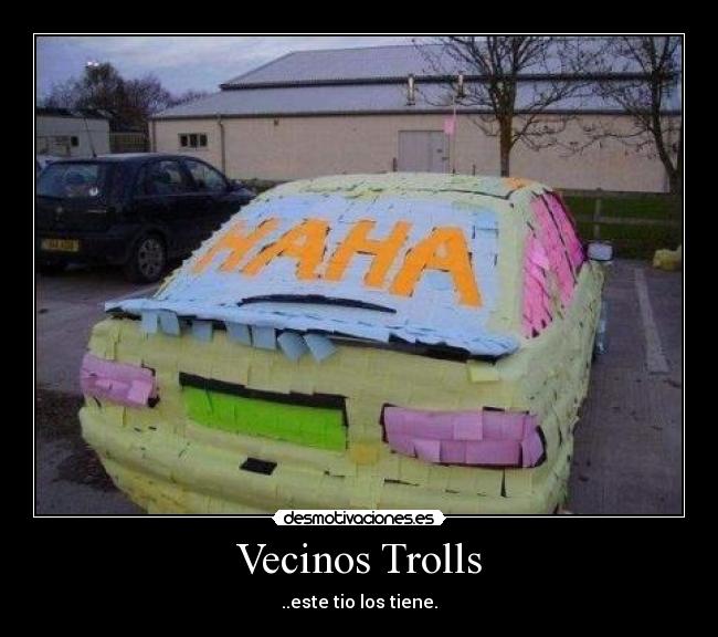 carteles notitas colores coche trolls desmotivaciones