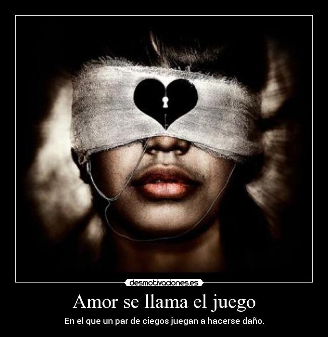 carteles amor amor ciego desmotivaciones