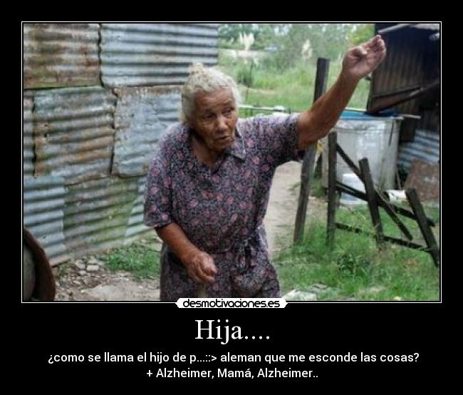 Hija.... - 