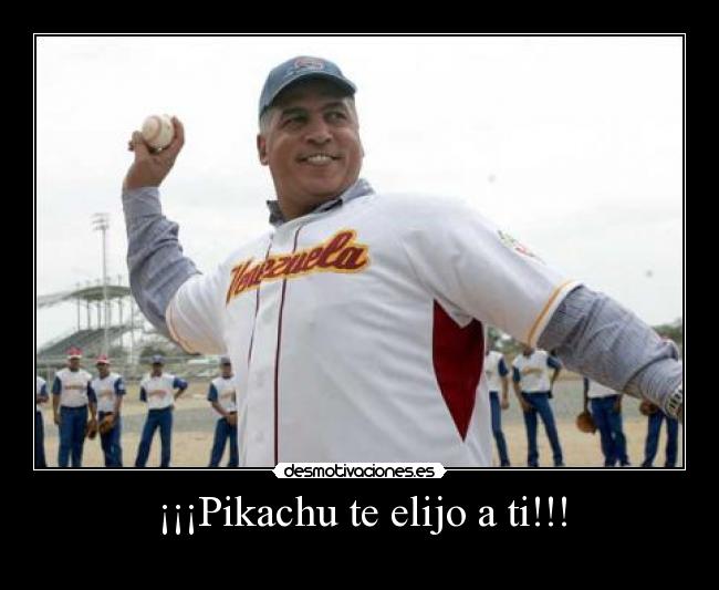 ¡¡¡Pikachu te elijo a ti!!! -