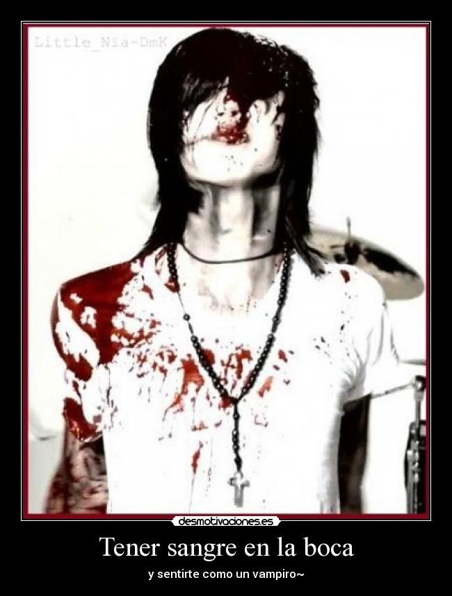 Tener sangre en la boca - 