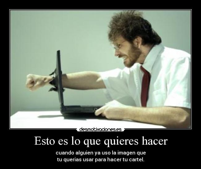 Esto es lo que quieres hacer - 