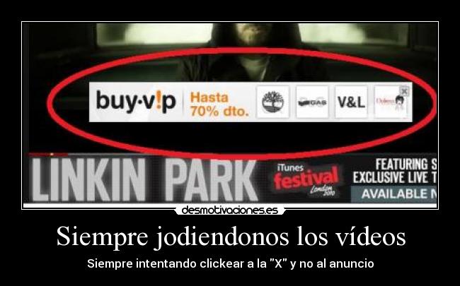 Siempre jodiendonos los vídeos -