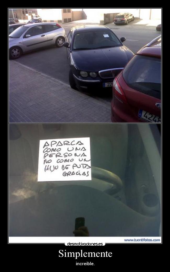 Simplemente - increible.