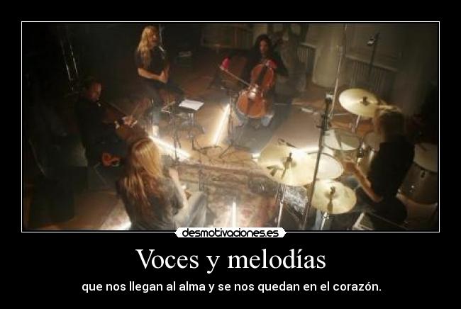 carteles voces melodias alma corazon desmotivaciones