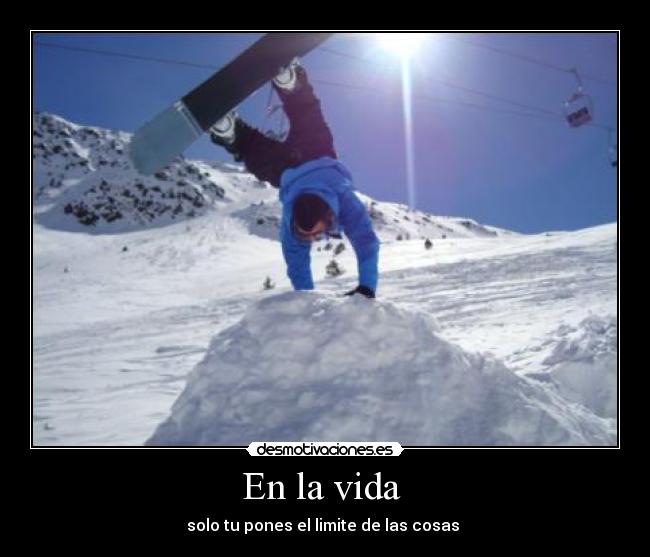 carteles vida limite desmotivaciones