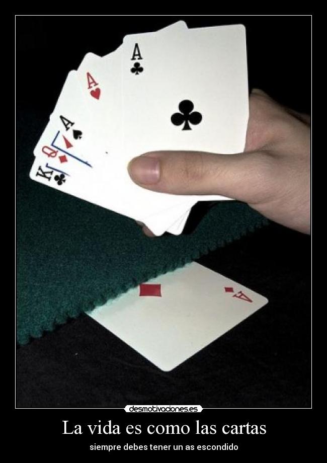La vida es como las cartas - 