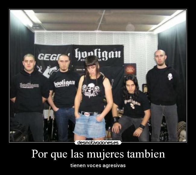 Por que las mujeres tambien - tienen voces agresivas