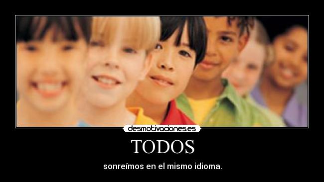 carteles todos idioma desmotivaciones