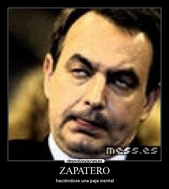 ZAPATERO - 