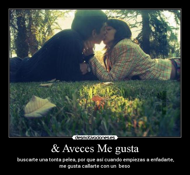 & Aveces Me gusta - 