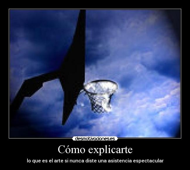 Cómo explicarte Desmotivaciones