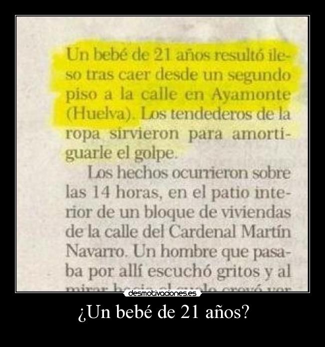 ¿Un bebé de 21 años? -