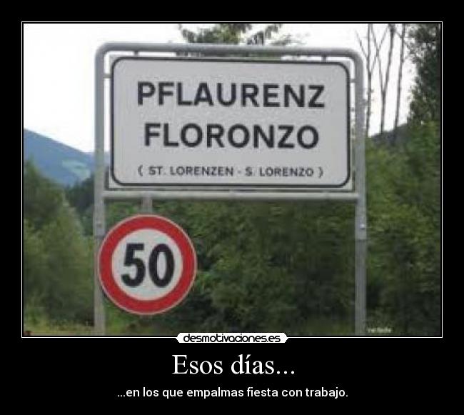 Esos días... - ...en los que empalmas fiesta con trabajo.