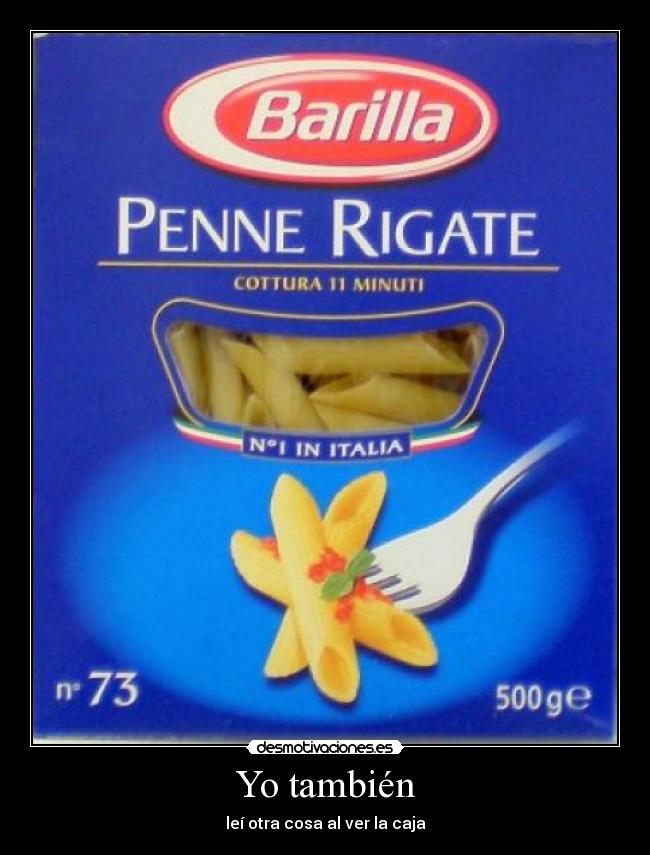 Yo también - leí otra cosa al ver la caja