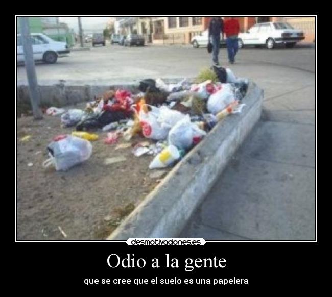 Odio a la gente -