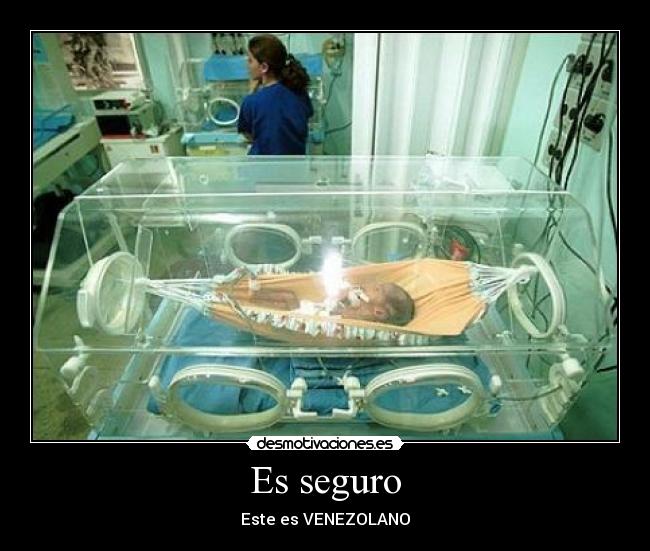 Es seguro - Este es VENEZOLANO