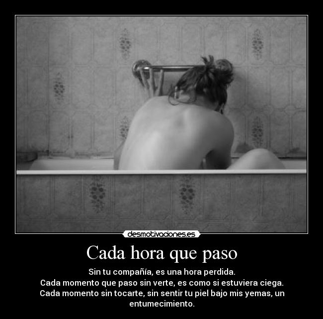 Cada hora que paso -