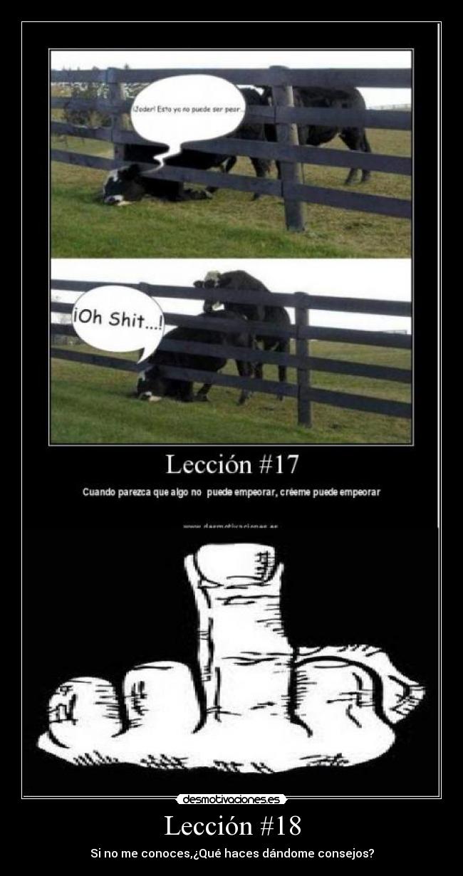 Lección #18 - Si no me conoces,¿Qué haces dándome consejos?