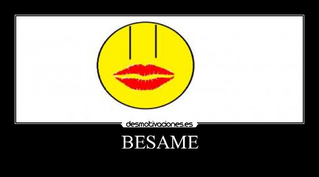 BESAME -