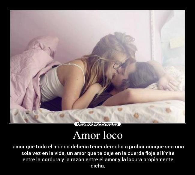 Amor loco - 