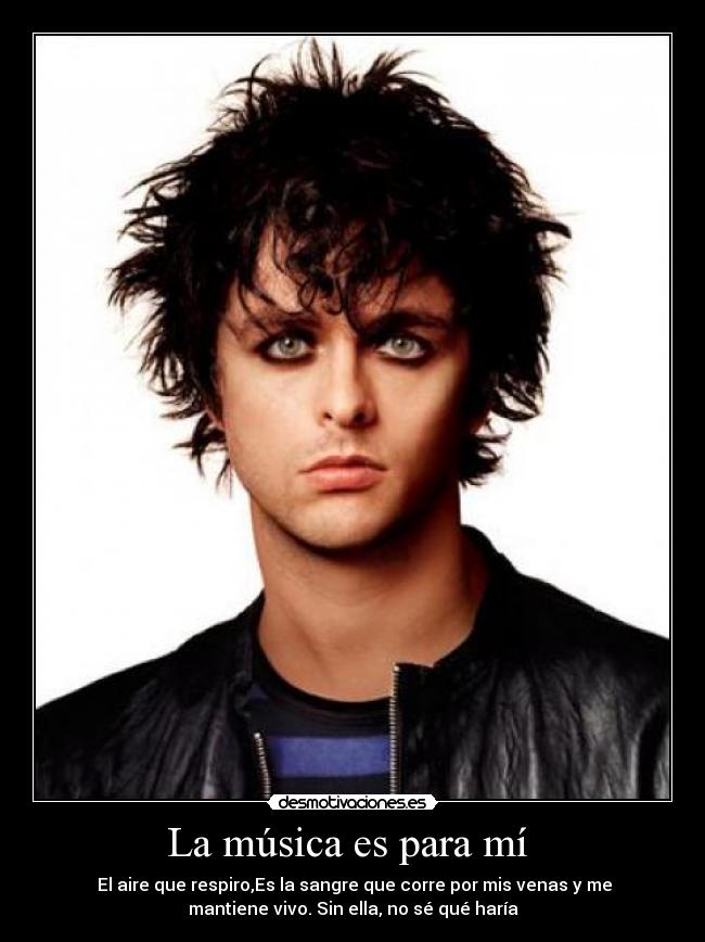 La música es para mí  - 