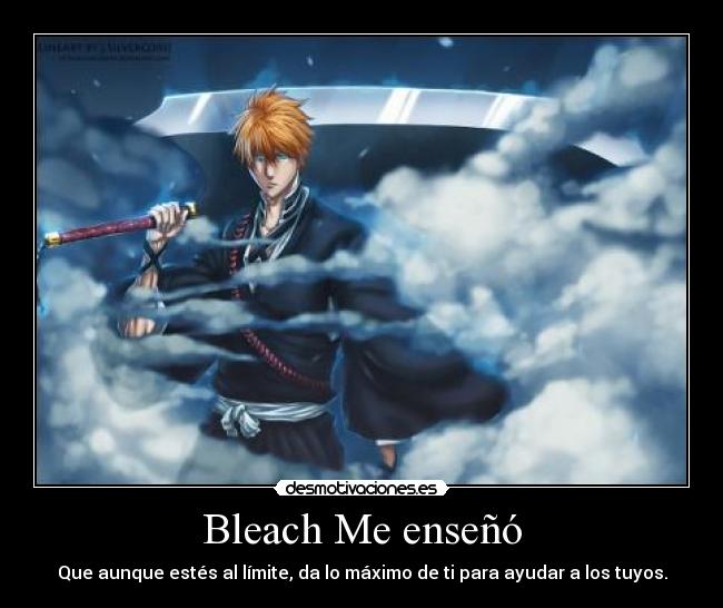 Bleach Me enseñó - 